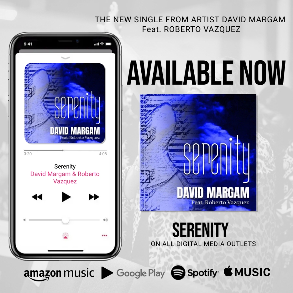 Serenity new single david margam & roberto vazquez